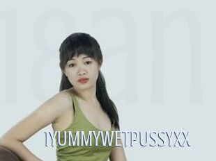 1YUMMYWETPUSSYXX