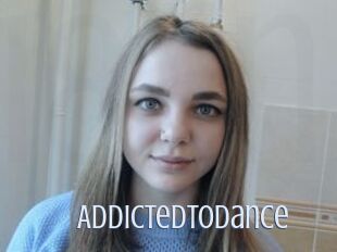 AddictedToDance