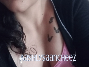 Aashlysaancheez