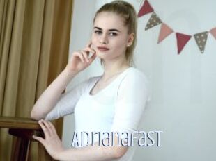 Adrianafast