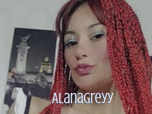 Alanagreyy