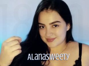 Alanasweety