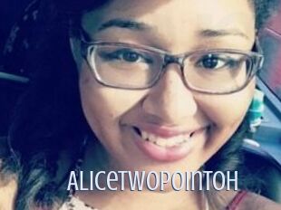 Alicetwopointoh