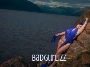 Badgurlizz