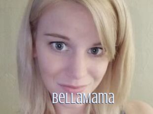 BellaMama