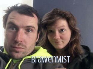 BrawenMist