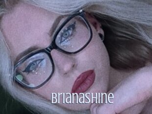 Brianashine