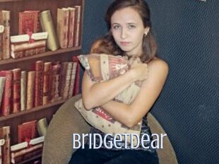 Bridgetdear