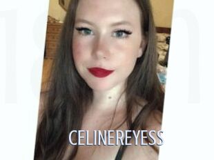 CELINEREYESS
