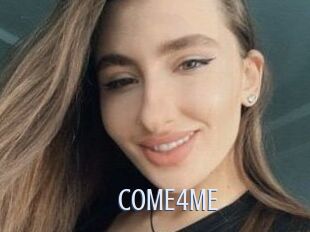COME4ME