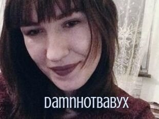 DamnHotBabyX