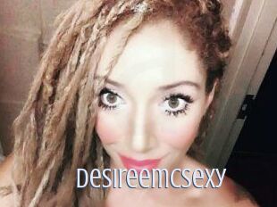 Desireemcsexy