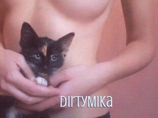 DirtyMika