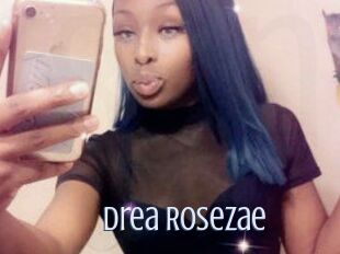 Drea_Rosezae