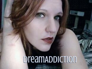 DreamAddiction