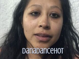 Danadancehot