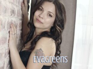 Evagreens