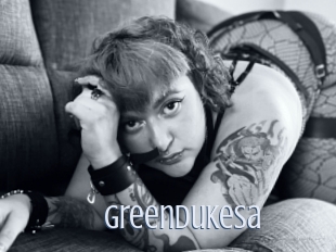 Greendukesa