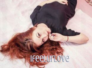 Ifeelurlove