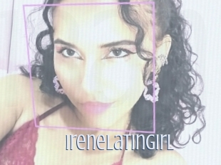 Irenelatingirl