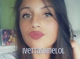 Ivettashinelol