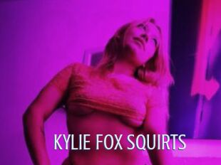 KYLIE_FOX_SQUIRTS