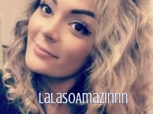 LaLaSoAmazinnn