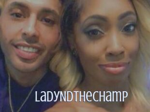 LadyNdTheChamp