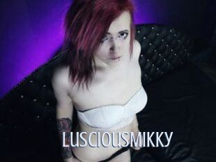 LusciousMikky
