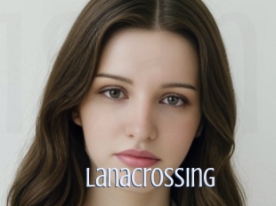 Lanacrossing