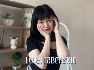 Lorettabenskin