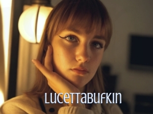 Lucettabufkin