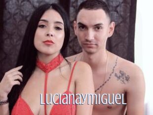 Lucianaymiguel