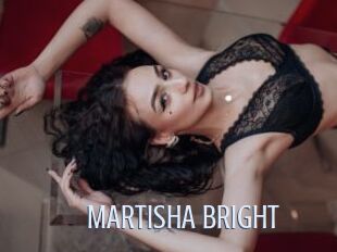 MARTISHA_BRIGHT