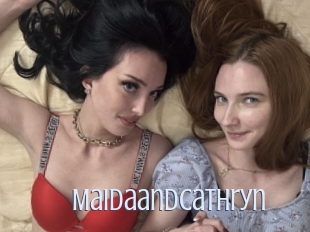 Maidaandcathryn