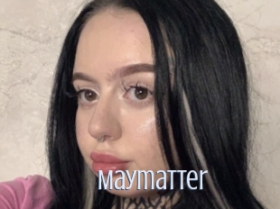 Maymatter