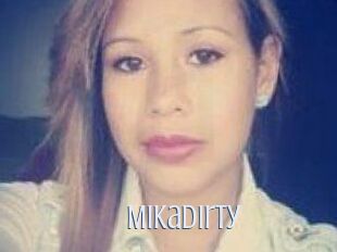 Mikadirty