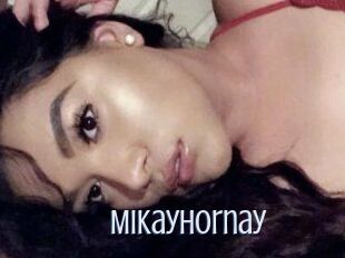 Mikayhornay