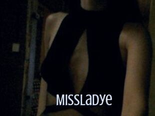 Missladye