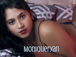 Moniqueryan
