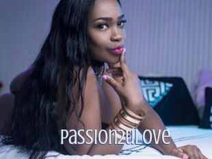 Passion2uLove
