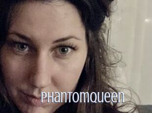 PhantomQueen