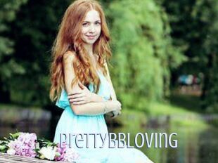 PrettyBBLoving