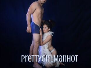 PrettyGirlManHot