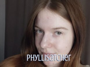 Phyllisatcher