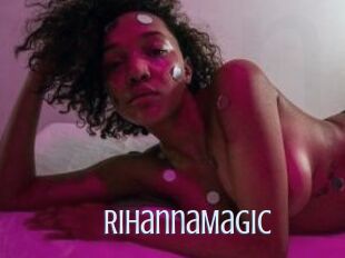 RihannaMagic