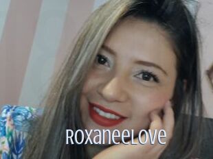 Roxaneelove