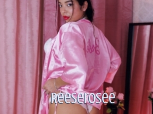 Reeserosee