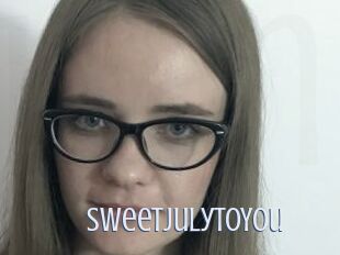 SweetJulyToYou