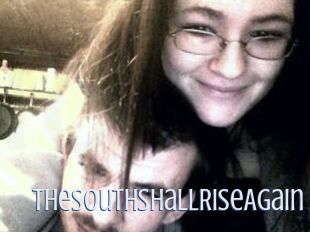TheSouthShallRiseAgain
